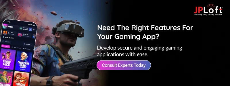 Need The Right Features For Your Gaming App